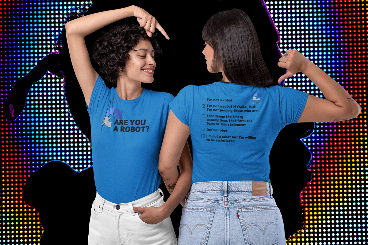 "Are you a Robot?" (Non-Judgemental version) T-Shirt (DT)(Print both sides)