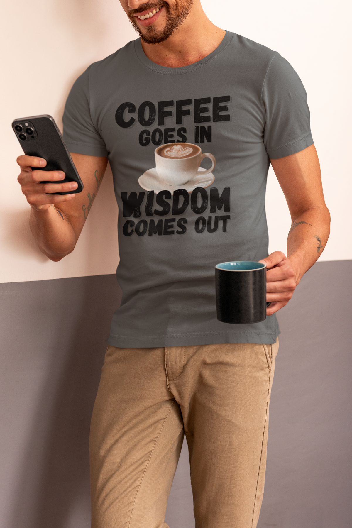 "Coffee Goes In. Wisdom Comes Out" - T-Shirt (DT)