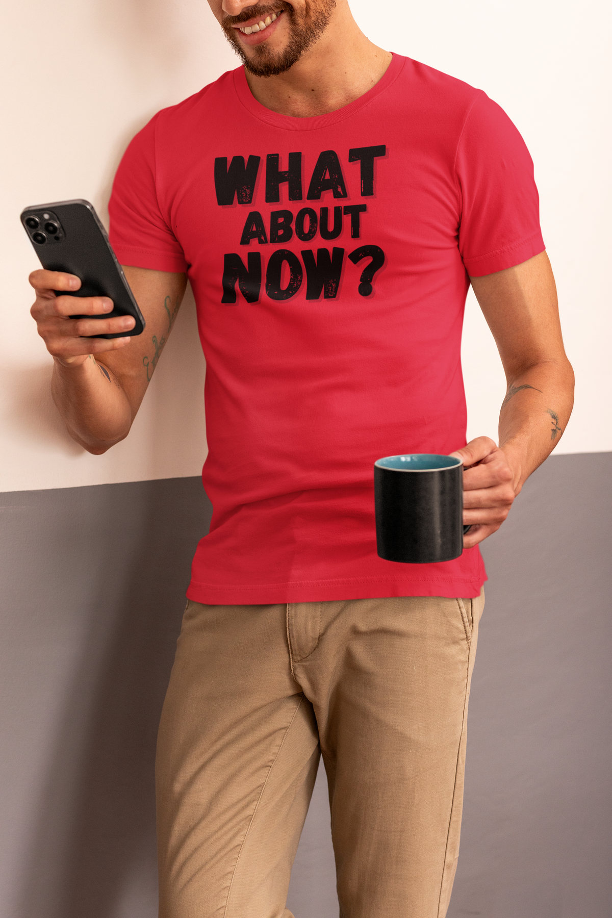 "What About Now?" - T-Shirt (DT)