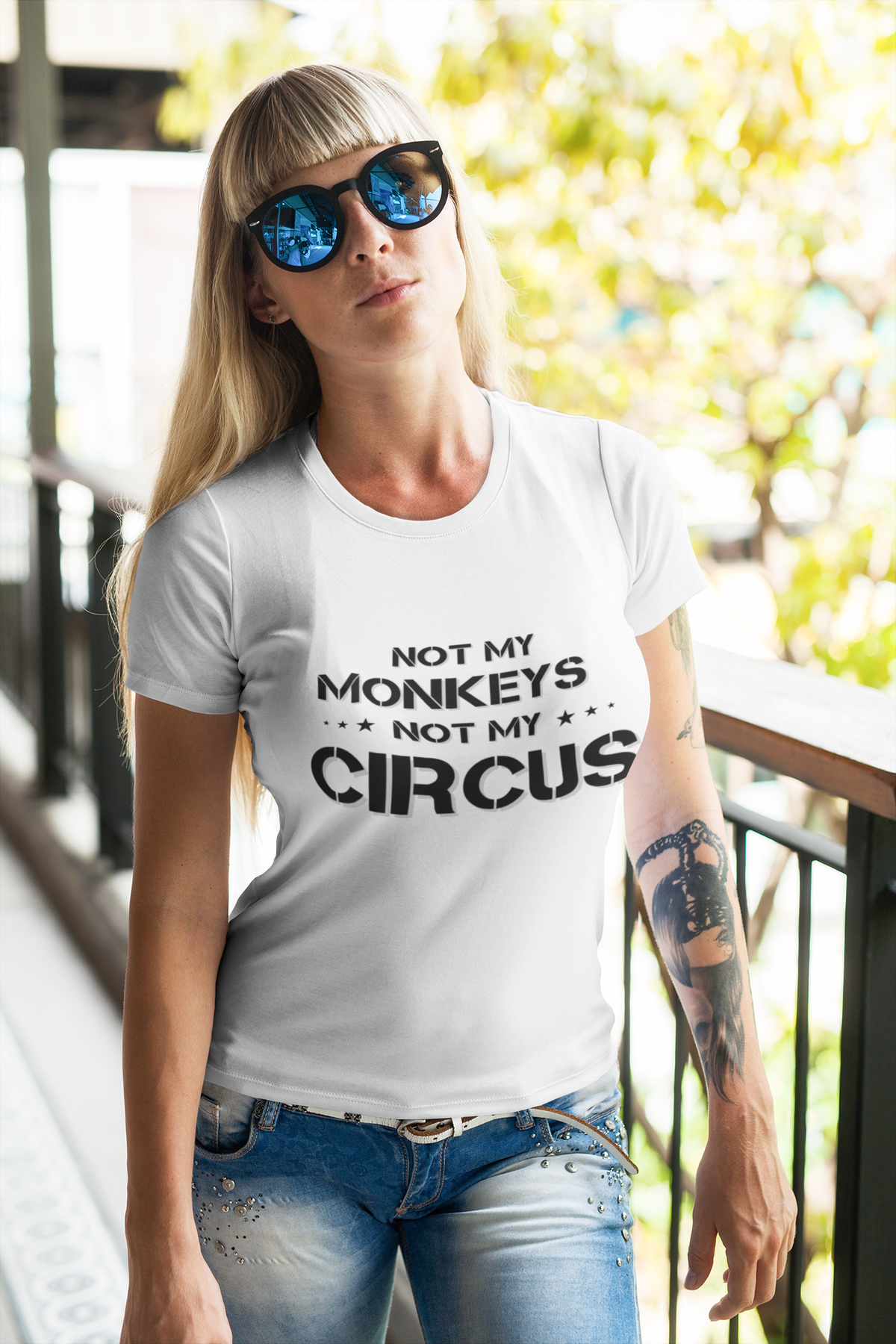 "Not My Monkeys. Not My Circus" - T-Shirt (DT)