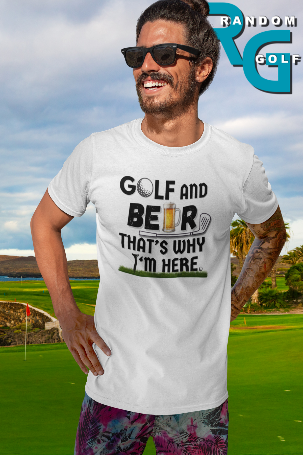 "Golf and Beer. That's Why I'm Here" - T-Shirt (DT)