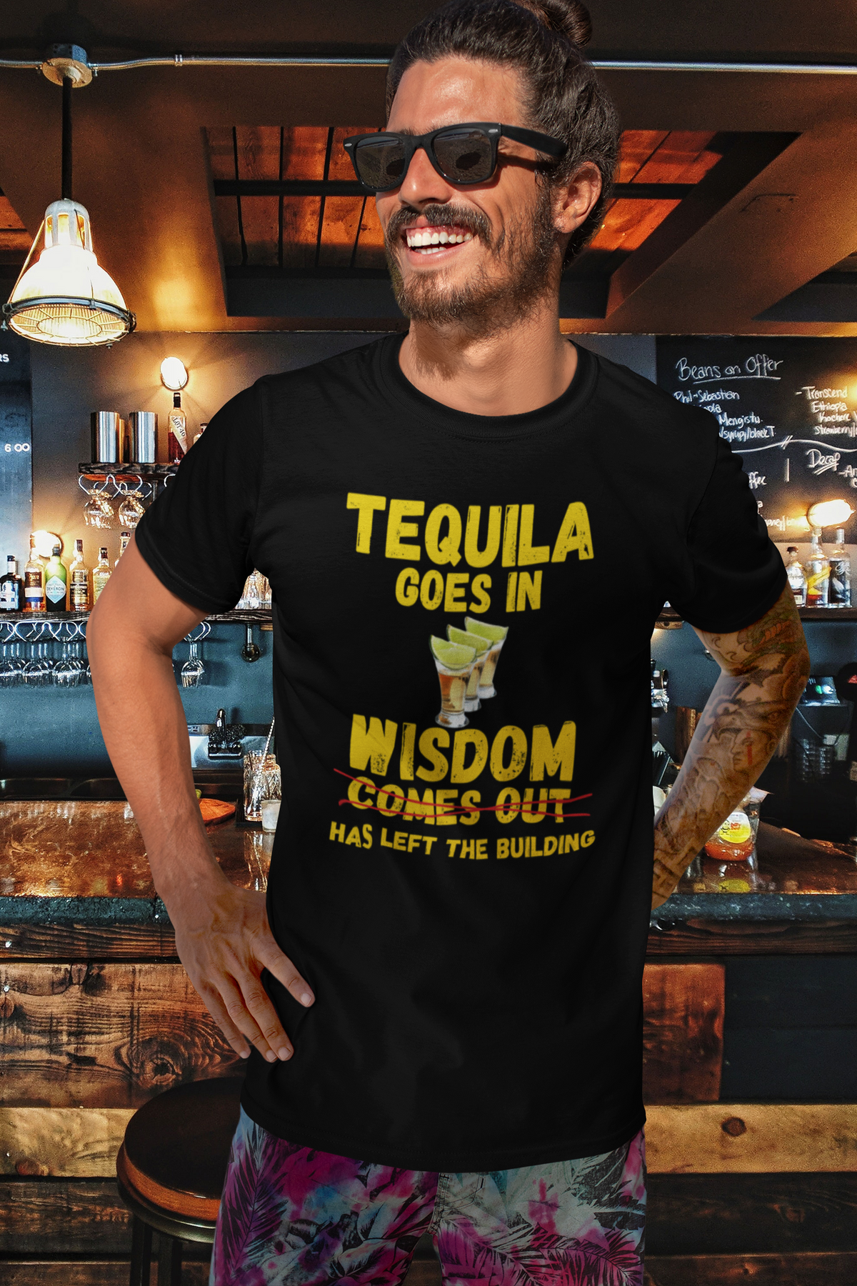 "Tequila Goes In. Wisdom Comes Out/ Has Left The Building" - T-Shirt (GT)