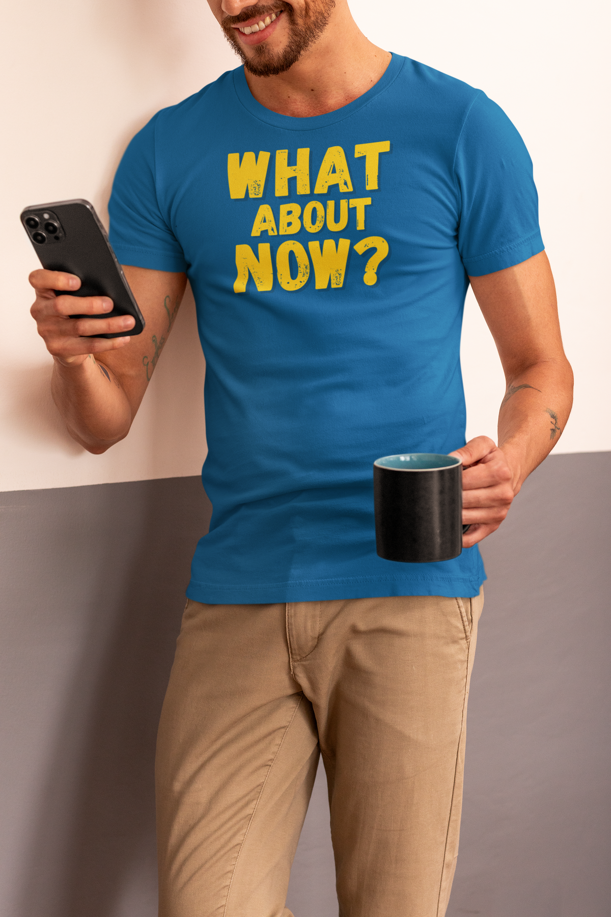 "What About Now?" - T-Shirt (GT)