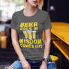 "Beer Goes In. Wisdom Comes Out" - T-shrt (GT)