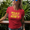 "What About Now?" - T-Shirt (GT)