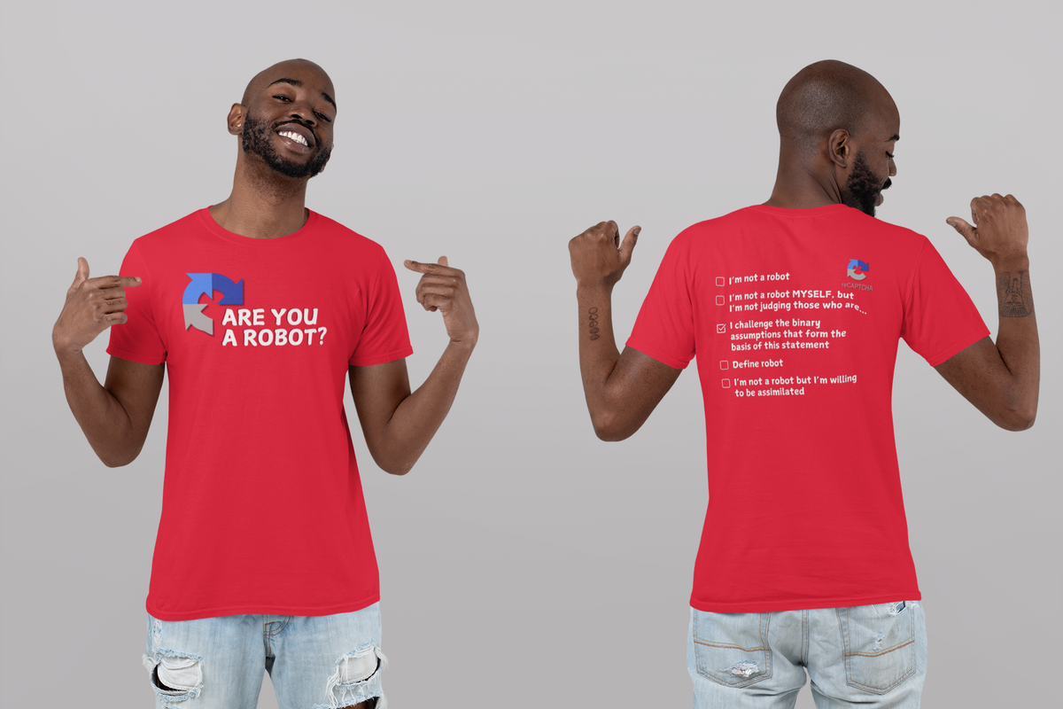 "Are you a Robot?" (Challenge version) T-Shirt (LT)(Print both sides)