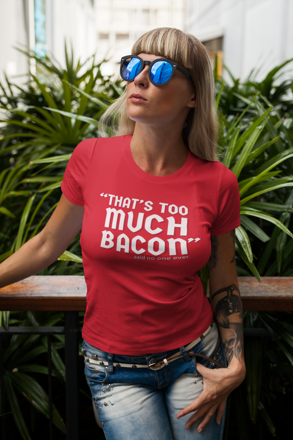 "That's Too Much Bacon" said no one ever - T-Shirt (LT)