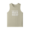 "That's To Much Bacon" said no one ever - Tank Top (LT)