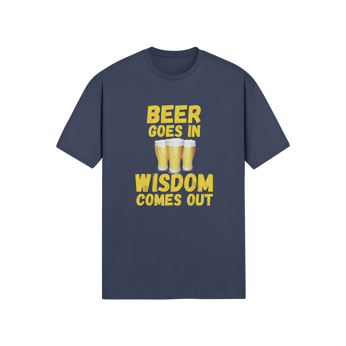 "Beer Goes In. Wisdom Comes Out" - T-shrt (GT)
