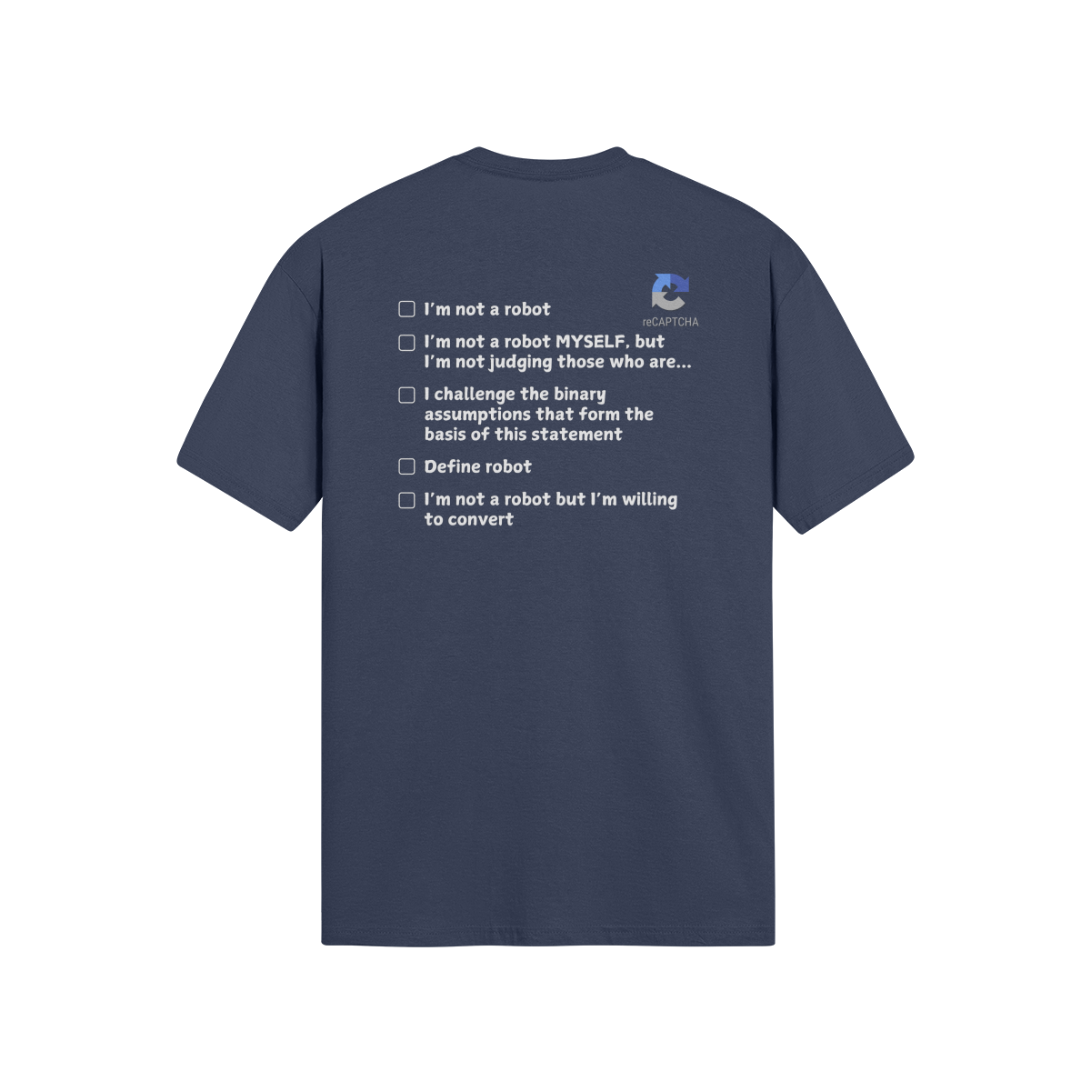 "I'm Not A Robot" - T-Shirt (LT)(Print both sides)