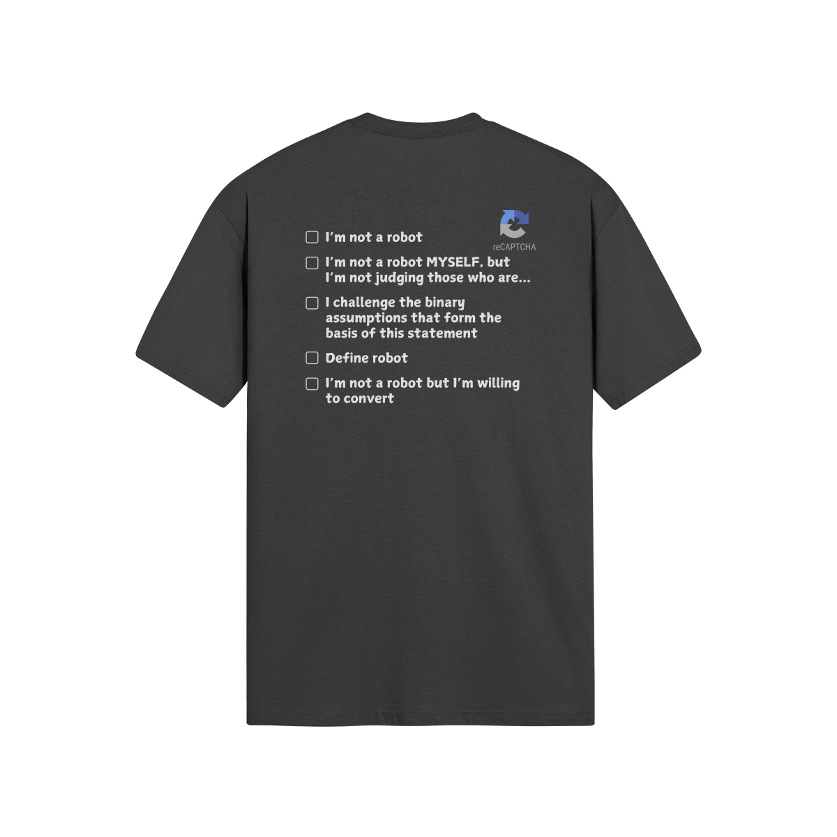 "I'm Not A Robot" - T-Shirt (LT)(Print both sides)