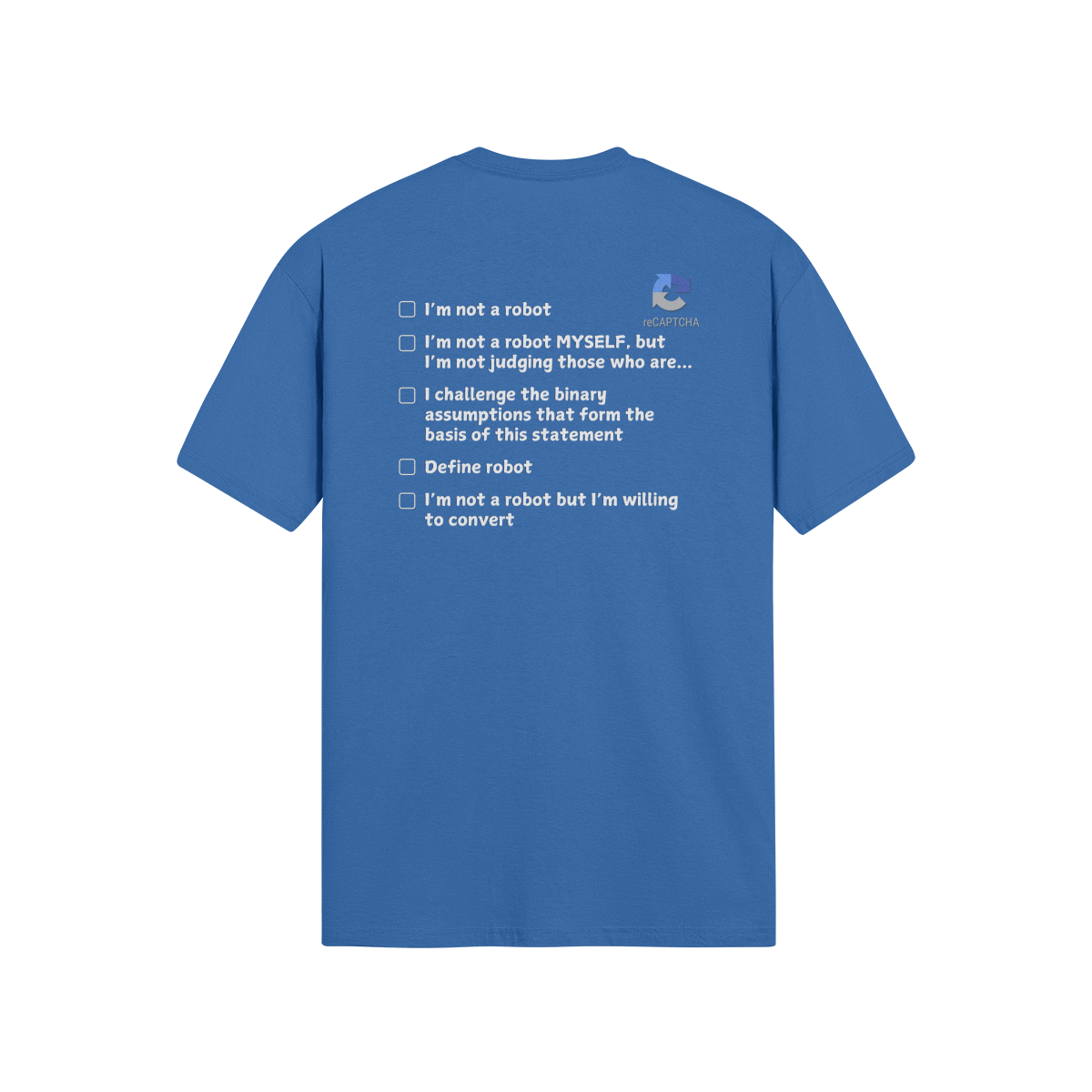 "I'm Not A Robot" - T-Shirt (LT)(Print both sides)