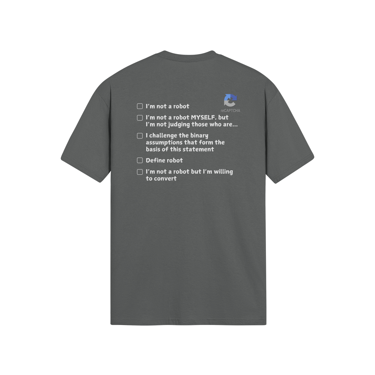 "I'm Not A Robot" - T-Shirt (LT)(Print both sides)