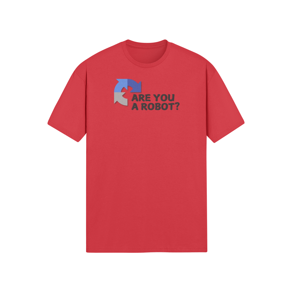 "Are you a Robot?" (Challenge version) T-Shirt (DT)(Print both sides)