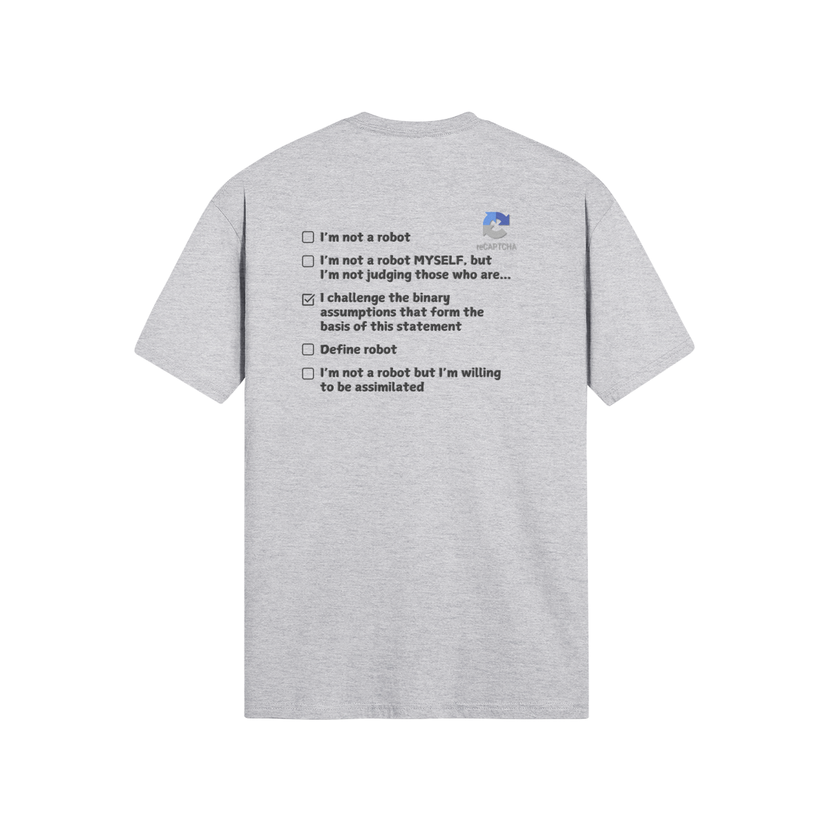 "Are you a Robot?" (Challenge version) T-Shirt (DT)(Print both sides)