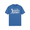 "I'm not always grumpy. Sometimes I hit the fariway" - T-Shirt (LT)