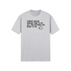 "There's Never Enough Time To Do All The Nothing You Want To Do" - T-Shirt (DT)