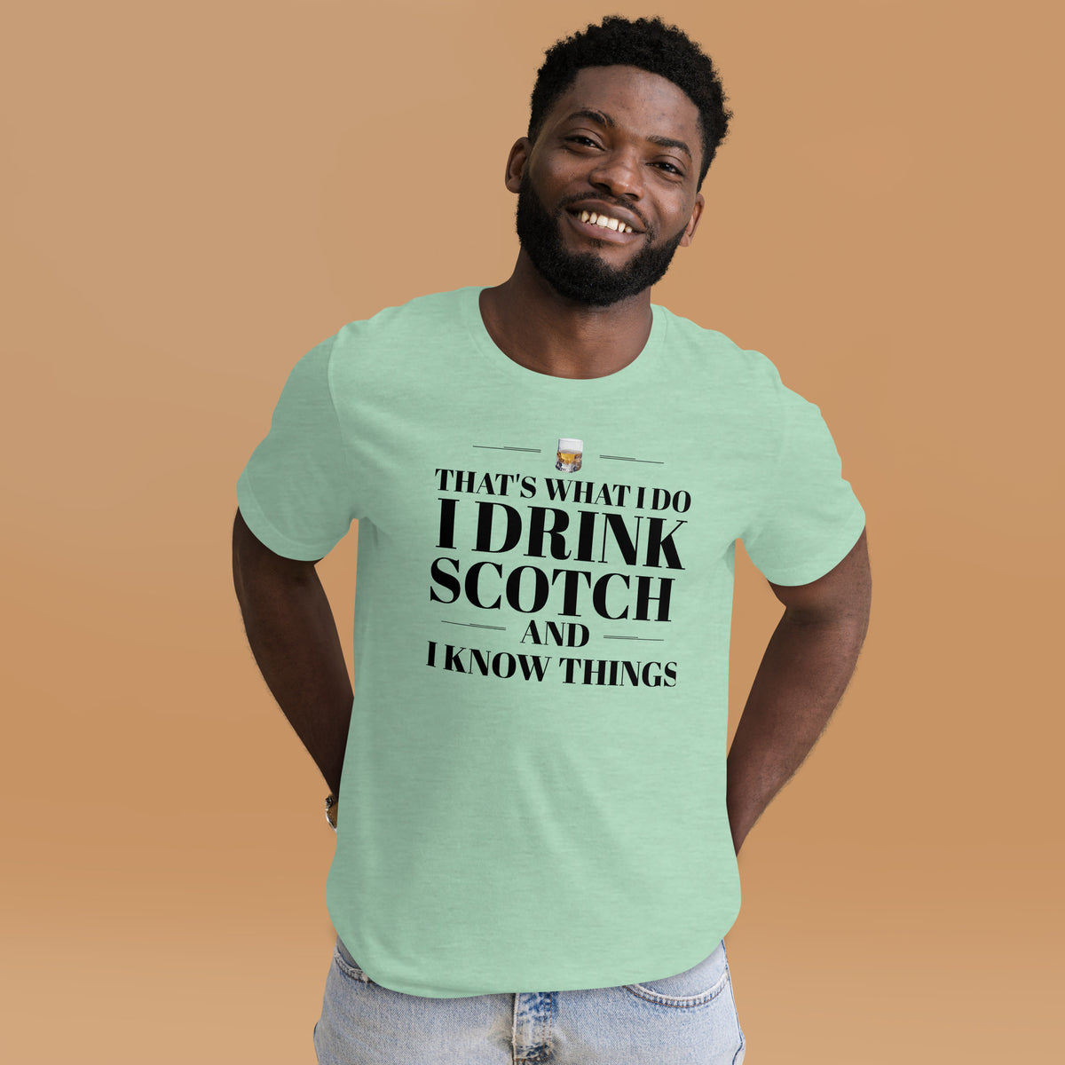 "That's What I Do. I Drink Scotch and I know Things." - T-shirt, unisex (DT)